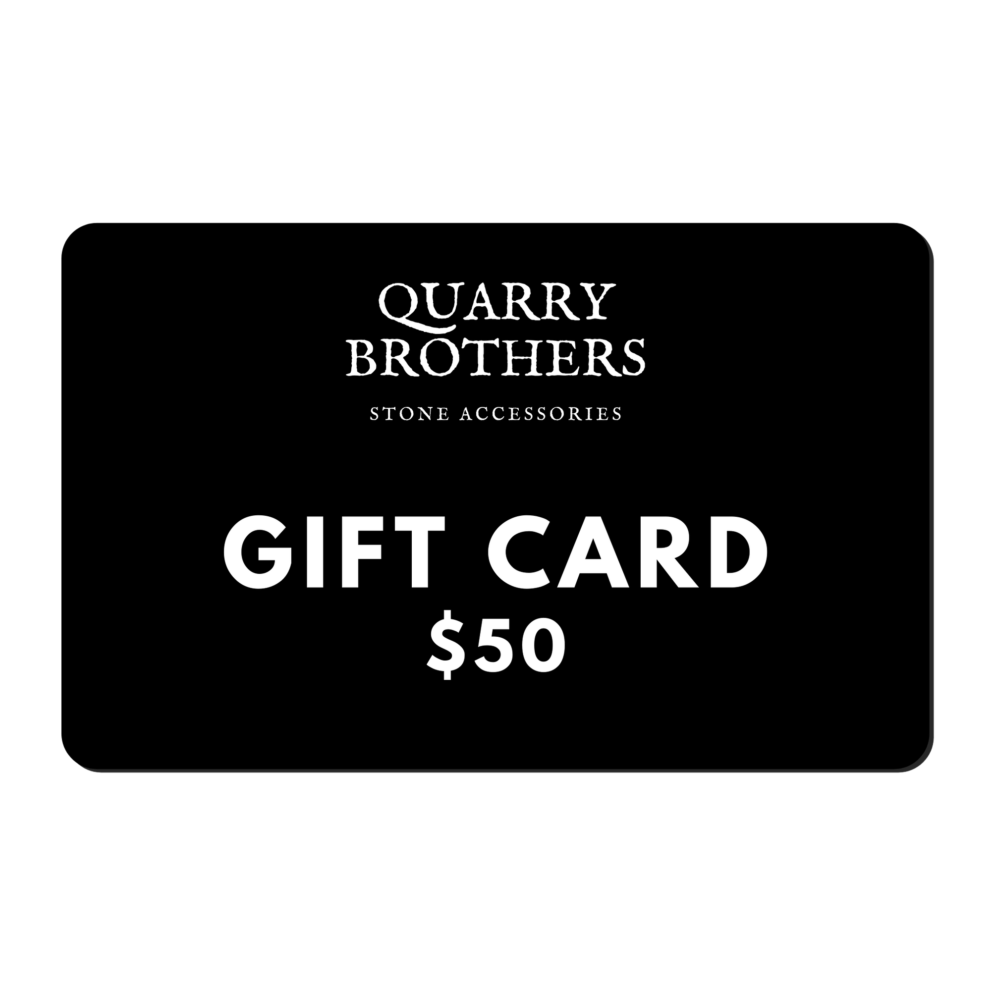 Quarry Brothers Gift Cards